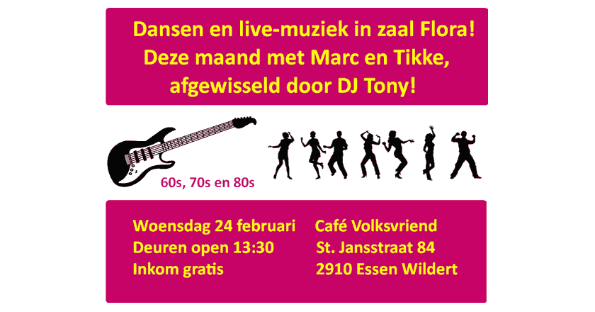 Dansen en Live muziek in zaal Flora op Esen - Wildert, met Marc en Tikke